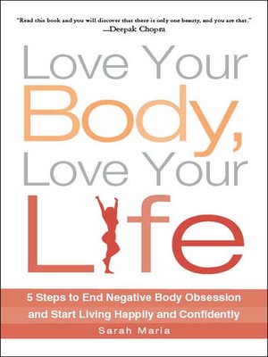 cover image of Love Your Body, Love Your Life